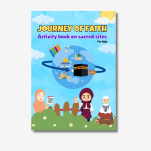 Journey of Faith Islamic Activity book on sacred sites for kids